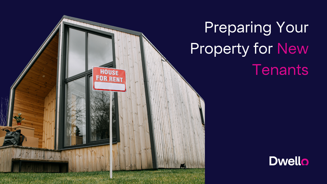 Preparing Your Property for New Tenants