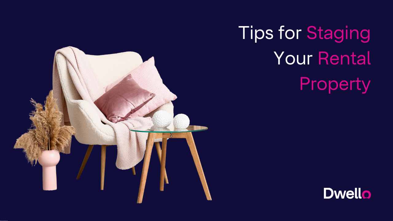Tips for Staging Your Rental Property